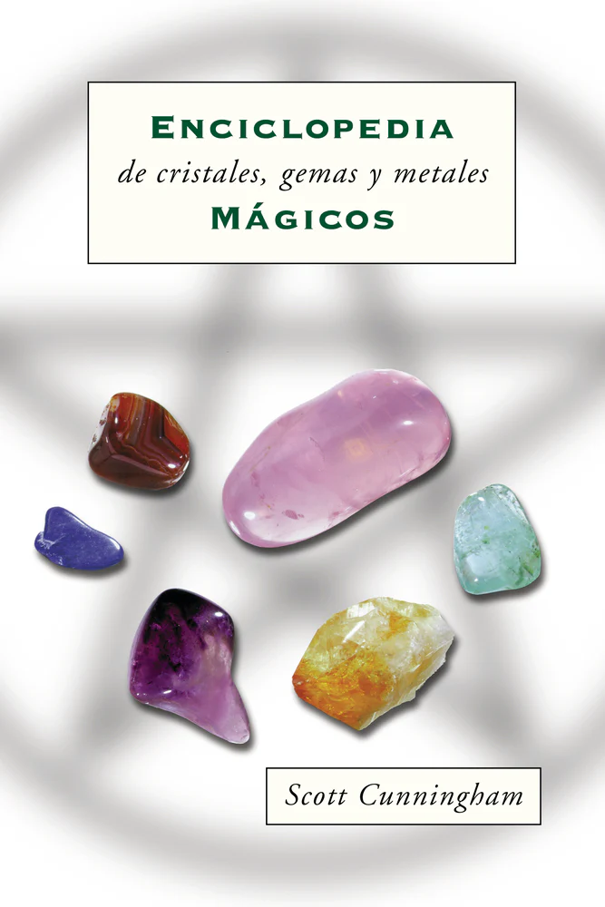 Enciclopedia de cristales, gemas y metales mÃ¡gicos